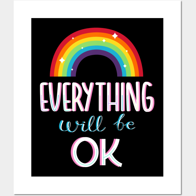 Everything will be ok Wall Art by janvimar